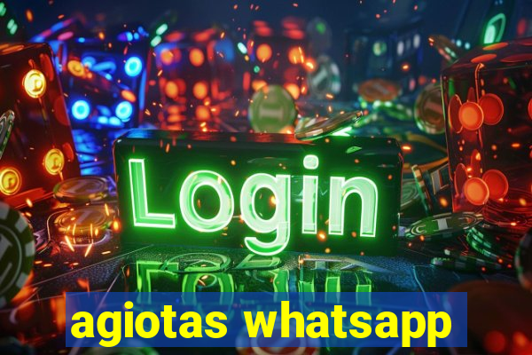 agiotas whatsapp